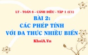 Cách chia đa thức cho đơn thức, Các phép tính với đa thức nhiều biến? Toán 8 bài 2 c1cd1